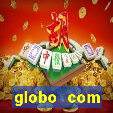 globo com absolutamente sobretudo masculino
